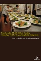ENCYCLOPAEDIA OF HOTEL, KITCHEN, CATERING TECHNOLOGY, FOOD SERVICE, AND HOSPITALITY MANAGEMENT