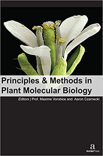 PRINCIPLES & METHODS IN PLANT MOLECULAR BIOLOGY