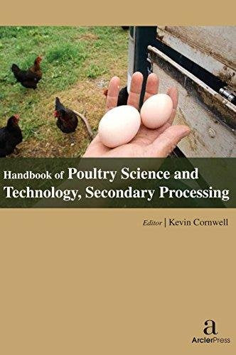 HANDBOOK OF POULTRY SCIENCE AND TECHNOLOGY SECONDARY PROCESSING