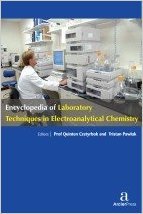 ENCYCLOPEDIA OF LABORATORY TECHNIQUES IN ELECTROANALYTICAL CHEMISTRY