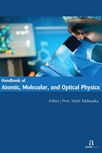 HNADBOOK OF ATOMIC, MOLECULAR, AND OPTICAL PHYSICS