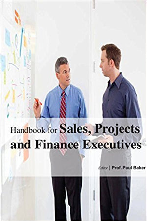 HANDBOOK FOR SALES, PROJECTS AND FINANCE EXECUTIVES