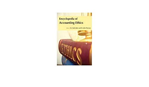 ENCYCLOPEDIA OF ACCOUNTING ETHICS