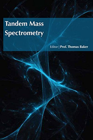 TANDEM MASS SPECTROMETRY