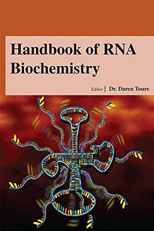 HANDBOOK OF RNA BIOCHMEISTRY