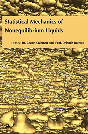 STATISTICAL MECHANICS OF NONEQUILIBRIUM LIQUIDS