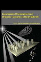 ENCYCLOPEDIA OF NANOEINEERING OF STRUCTURAL, FUNCTIONAL, AND SMART MATERIALS