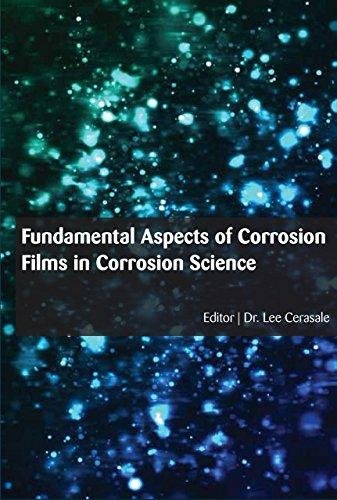 FUNDAMENTAL ASPECTS OF CORROSION FILMS IN CORRISION SCIENCE