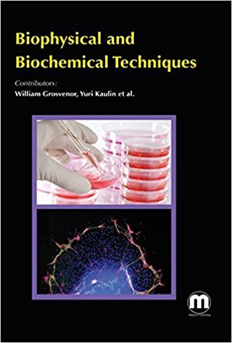 BIOPHYSICAL AND BIOCHEMICAL TECHNIQUES