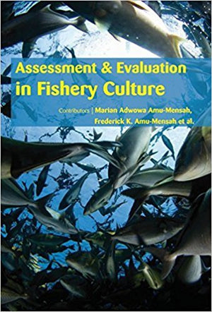 ASSESSMENT & EVALUATION IN FISHERY CULTURE