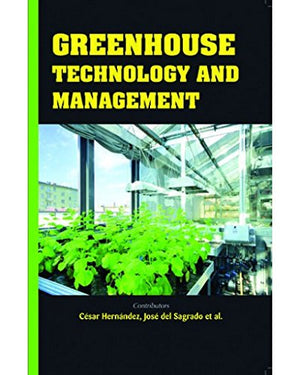 GREENHOUSE TECHNLOGY AND MANAGEMENT