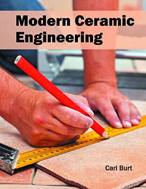 MODERN CERAMIC ENGINEERING