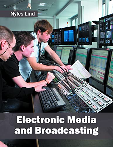 ELECTRONICS MEDIA AND BROADCASTING