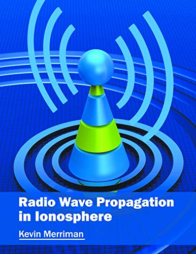 RADIO WAVE PROPAGATION IN LONOSPHERE