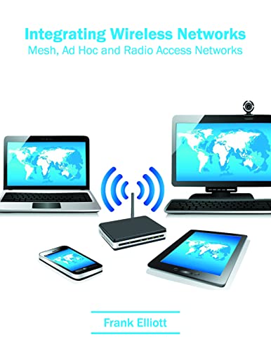 INTEGRATING WIRELESS NETWORKS