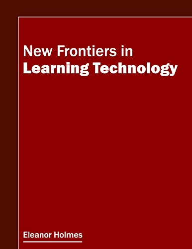 NEW FRONTIERS IN LEARNING TECHNOLOGY