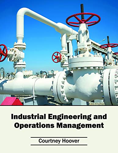 INDUSTRIAL ENGINEERING AND OPERATIONS MANAGEMENT