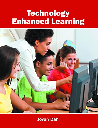 TECHNOLOGY ENHANCED LEARNING