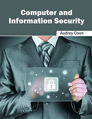 COMPUTER AND INFORMATION SECURITY