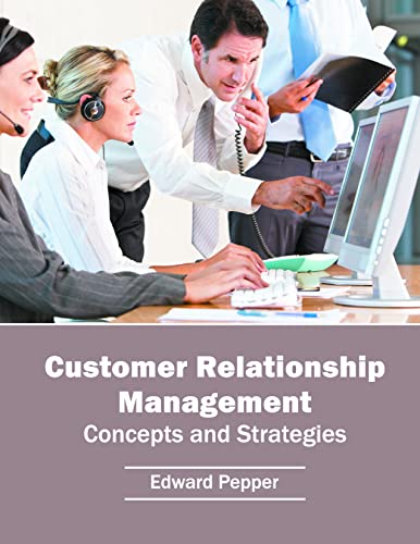 CUSTOMER RELATIONSHIP MANAGEMENT