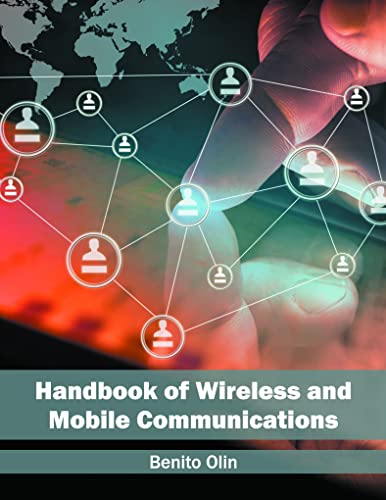 HANDBOOK OF WIRELESS AND MOBILE COMMUNICATIONS