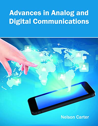 ADVANCES IN ANALOG AND DIGITAL COMMUNICATIONS