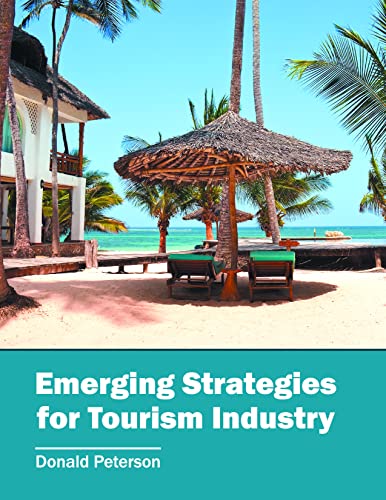 EMERGING STRATEGIES FOR TOURISM INDUSTRY