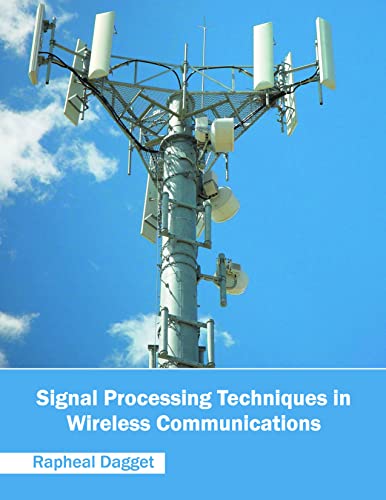SIGNAL PROESSING TECHNIQUES IN WIRELESS COMMUNICATIONS