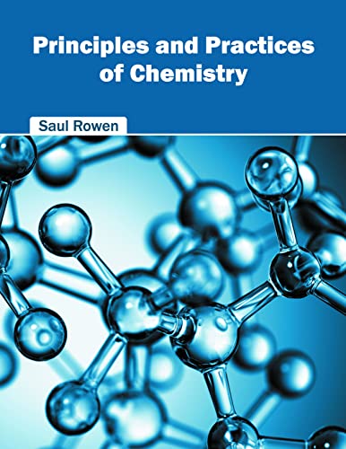 PRINCIPLE AND PRACTICES OF CHEMISTRY