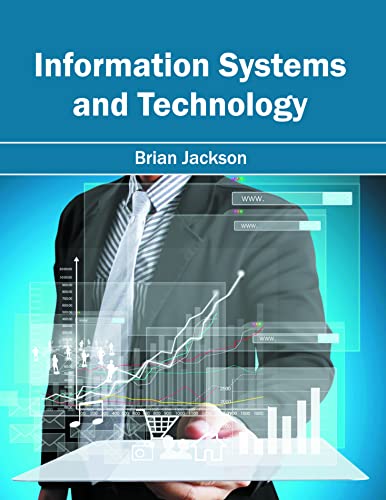INFORMATION SYSTEMS AND TECHNOLOGY