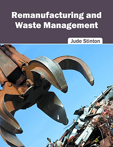 REMANUFACTURING AND WASTE MANAGEMENT