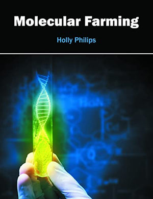 MOLECULAR FARMING