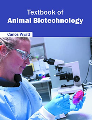 TEXTBOOK OF ANIMAL BIOTECHNOLOGY