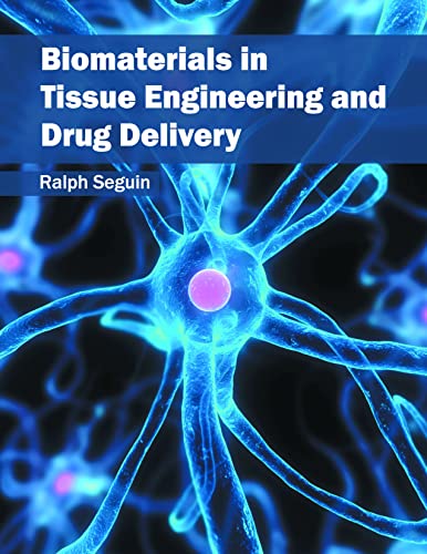 BIOMATERIALS IN TIWWUE ENGINEERING AND DRUG DELIVERY