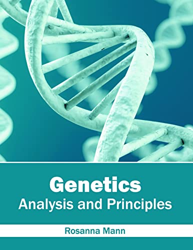 GENETICS: ANALYSIS AND PRINCIPLES