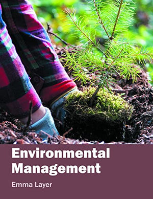 ENVIRONMENTAL MANAGEMENT