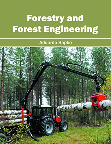 FORESTRY AND FOREST ENGINEERING