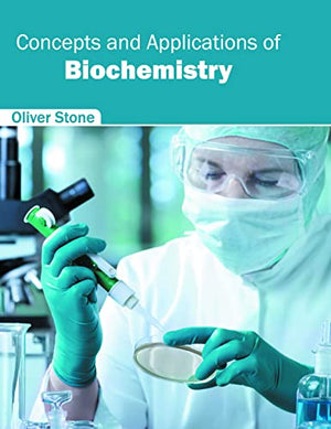 CONCEPTS AND APPLICATIONS OF BICHEMISTRY