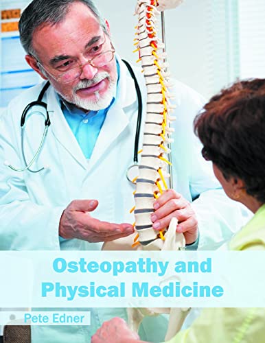 OSTEOPPATHY AND PHYSICAL MEDICINE