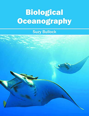 BIOLOGICAL OCEANOGRAPHY