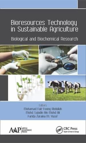 BIORESOURCES TECHNOLOGY IN SUSTAINABLE AGRICULTURE