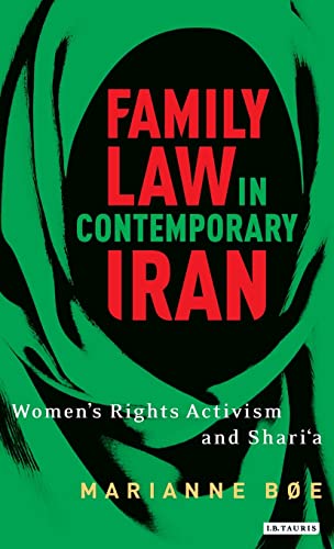 FAMILY LAW IN CONTEMPORARY IRAN
