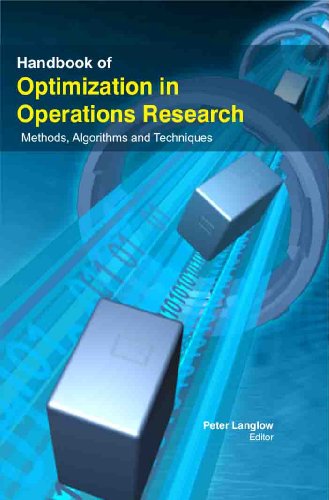 HANDBOOK OF OPTIMIZATION IN OPERATIONS RESEARCH