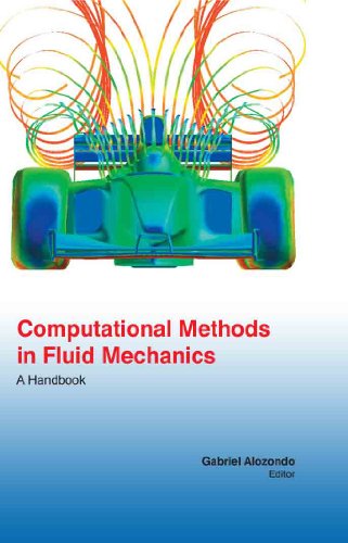 COMPUTATIONAL METHODS IN FLUID MECHANICS