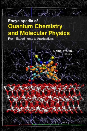 ENCYCLOPEDIA OF QUANTUM CHEMISTRY AND MOLECULAR PHYSICS