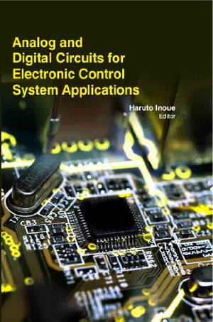 ANALOG AND DIGITAL CIRCUITS FOR ELECTRICAL CONTROL SYSTEM APPLICATIONS