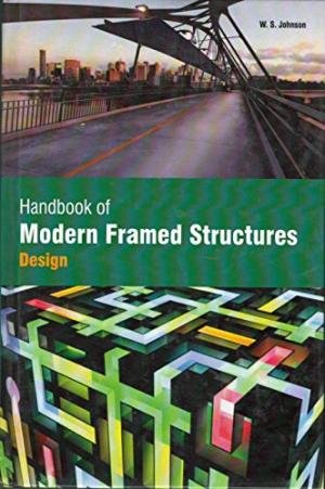 HANDBOOK OF MODERN FRAMED STRUCTURES