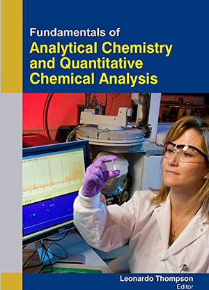 FUNDAMENTALS OF ANALYTICAL CHEMSITRY AND QUANTITATIVE CHEMCAL ANALYSIS
