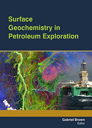 SURFACE GEOCHEMISTRY IN PETROLEUM EXPLORATION