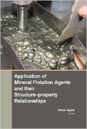 APPLICATION OF MINERAL FLOTATION AGENTS AND THEIR STRUCTURE-PROPERTY RELATIONSHIPS